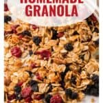 Close-up of homemade granola with dried berries and oats, labeled Homemade Granola at the top.