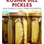Three jars of homemade kosher dill pickles sit on a red and white towel, labeled as a family favorite recipe.
