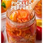 A jar of pickled peppers with a wooden spoon, surrounded by fresh peppers, and text about refrigerator pickled peppers.