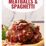Close-up of a jumbo meatball on spaghetti with tomato sauce and cheese; text reads Jumbo Meatballs & Spaghetti.