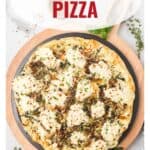 A white pizza with herbs and cheese on a wooden board, with White Pizza text above.