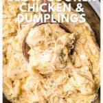 Slow cooker chicken and dumplings with a wooden spoon, creamy and seasoned, www.lanascooking.com.