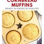 Four golden cornbread muffins in a muffin tin with bold text reading Southern Cornbread Muffins.