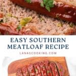 Sliced glazed meatloaf garnished with parsley, served on a board with the text Easy Southern Meatloaf Recipe.
